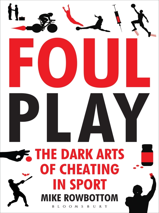 Title details for Foul Play by Mike Rowbottom - Available